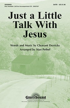Just A Little Talk With Jesus by - Pethel Stan - for SATB