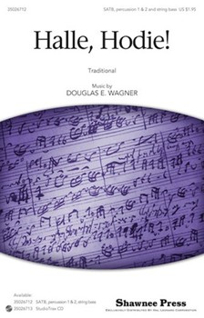 Halle Hodie by Wagner Douglas E for SATB