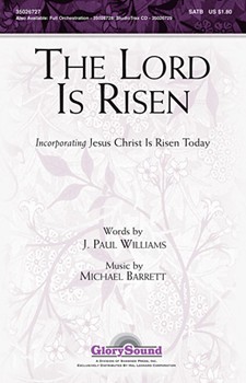 Lord Is Risen by Barrett and Williams for Accompaniment CD