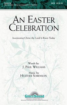 Easter Celebration by Sorenson Heather for SATB