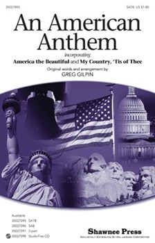 American Anthem by - Gilpin Greg - for SATB
