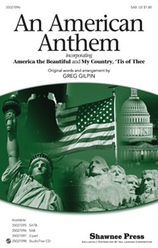 American Anthem by - Gilpin Greg - for SAB