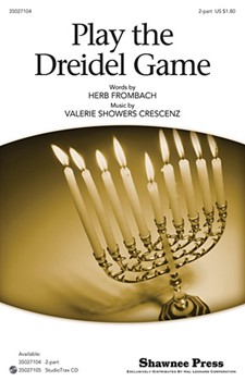 Play The Dreidel Game by Crescenz Valerie Showers for 2-Part
