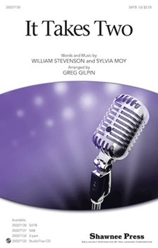 It Takes Two by Stevenson William - Gilpin Greg - for SATB