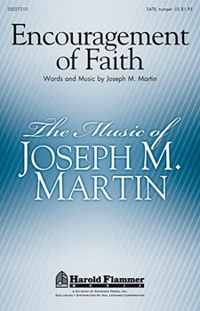 Encouragement Of Faith by Martin Joseph M for SATB