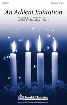 Advent Invitation by Nolan Douglas for SATB