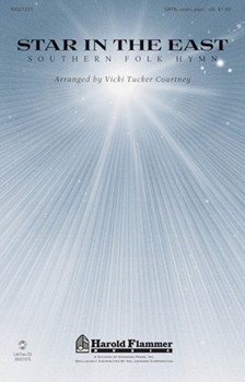 Star In The East by - Courtney Vicki Tucker - for SATB