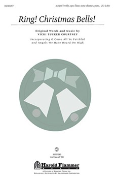 Ring Christmas Bells by Courtney Vicki Tucker for SA and Piano