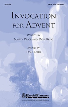 Invocation For Advent by Besig Don for SATB
