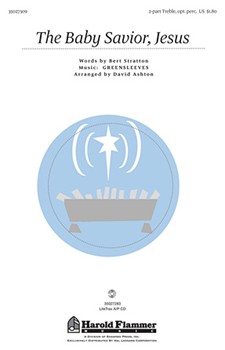 Baby Savior Jesus by Ashton David for Unison/2-Part