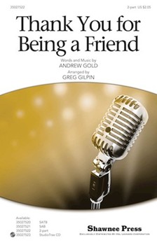 Thank You For Being A Friend by Gold Andrew - Gilpin Greg - for 2-Part