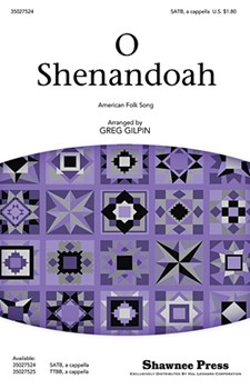 O Shenandoah by - Gilpin Greg - for SATB