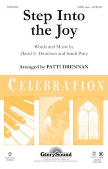 Step Into The Joy by Hamilton and Patty - Drennan Patti - Sandi Patty for SATB