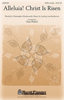 Alleluia Christ Is Risen by Beethoven Ludwig van - Pethel Stan - for SATB