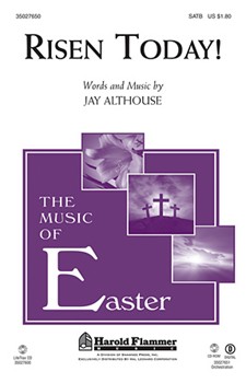 Risen Today by Althouse Jay for SATB