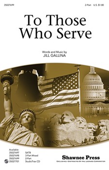 To Those Who Serve by Gallina Jill for 2-Part