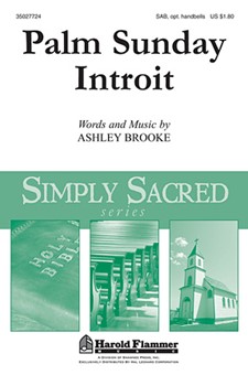Palm Sunday Introit by Brooke Ashley for SAB and Piano