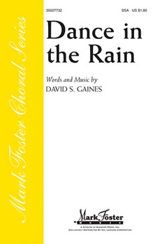 Dance In The Rain by Gaines David for SSA