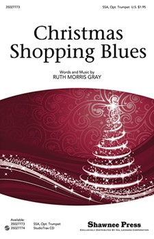 Christmas Shopping Blues by Gray Ruth Morris for SSA