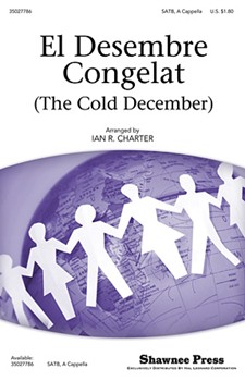 El Desembre Congelat (Cold December) by - Charter Ian - for SATB a cappella