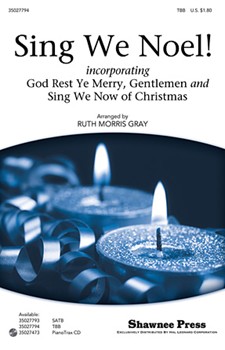 Sing We Noel by - Gray Ruth Morris - for TBB