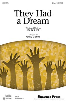They Had A Dream by Shea John - Gilpin Greg - for Accompaniment CD