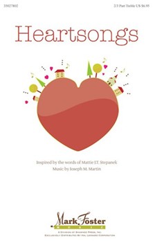 Heartsongs by Martin Joseph M for 2-Part