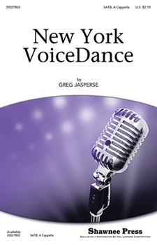 New York Voice Dance by Jasperse Greg for SATB