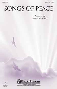 Songs Of Peace by - Martin Joseph M - for SATB