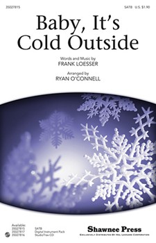 Baby It's Cold Outside by Frank Loesser - O'Connell Ryan - for SATB (Featured On Glee)