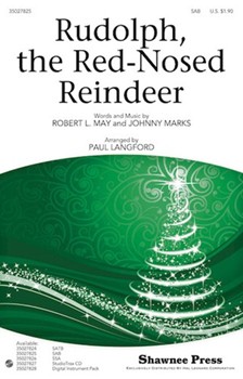 Rudolph The Red-nosed Reindeer by May Robert - Langford Paul - for SAB