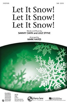 Let It Snow Let It Snow Let It Snow by Cahn Sammy - Hayes Mark - for SAB