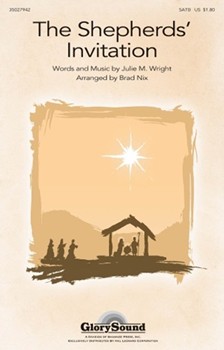 Shepherds' Invitation by Wright Julie - Nix Brad - for SATB