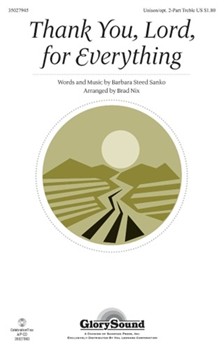 Thank You Lord For Everything by Sanko Barbara - Nix Brad - for Unison/2-Part