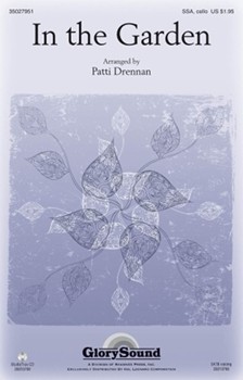 In The Garden by Miles Austin - Drennan Patti - for SSA