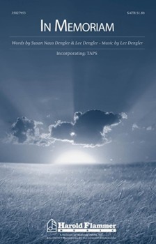 In Memoriam by Dengler Lee for SATB