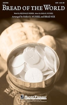 Bread Of The World by Nussel Sara R - Nix Brad and Nussel - for SATB