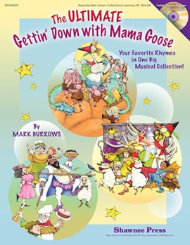 Ultimate Gettin' Down With Mama Goose by Burrows Mark for Teacher Book (Bk/listening Cd/repr)