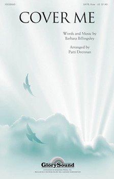 Cover Me by Billingsley Barbara - Drennan Patti - for SATB