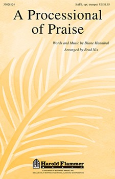Processional Of Praise by Hannibal Diane - Nix Brad - for SATB