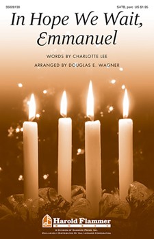 In Hope We Wait Emmanuel by - Wagner Douglas E - for SATB