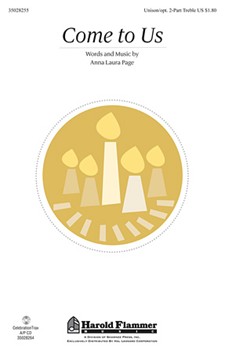 Come To Us by Page Anna Laura for Unison/2-Part