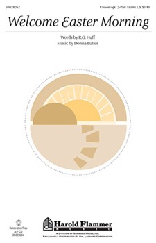 Welcome Easter Morning by Butler Donna for Unison/2-Part