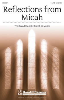 Reflections From Micah by Martin Joseph M for SATB