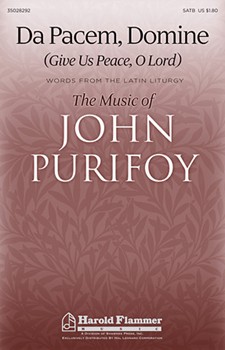 Da Pacem Domine by Purifoy John for SATB