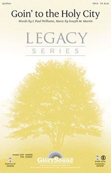 Goin' To The Holy City by Martin Joseph M for SSAA