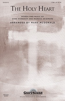 Holy Heart by Barbour and Skidmore - McDonald Mary - for TTBB