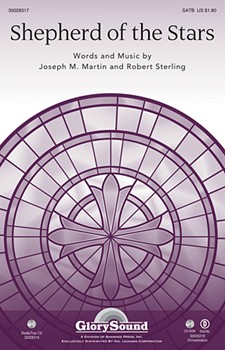 Shepherd Of The Stars by Martin and Sterling for SATB