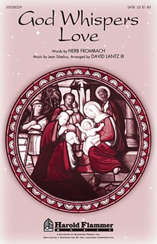 God Whispers Love by Frombach Herb - Lantz III David - for SATB