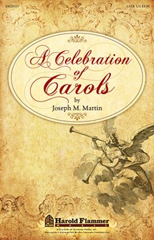 Celebration Of Carols by Martin Joseph M for CD